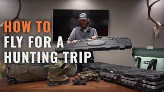 How To Fly With Hunting Gear