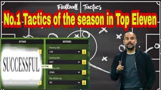 *New* Best tactics of the season in Top Eleven 2024. My most used tactics !