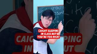 When you’re caught sleeping in class but you’re TOO RICH be like… #shorts