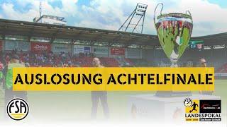 Achtelfinal-Auslosung des Fußballverbandes Sachsen-Anhalt | Live-Draw & Spannung im Pokal 2024/2025