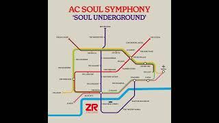 AC Soul Symphony - Soul Underground