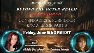 Ethereal Encounters Unveiled - Conspiracies, Forbidden Knowledge, Ancient and NEW Technologies