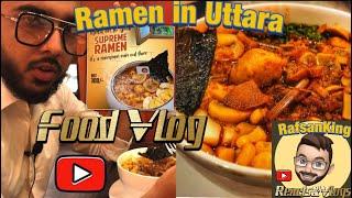 উওরায় রামেন খুঁজছেন? | Supreme Ramen - Grab A Cuppa Uttara | Ramen in Uttara | RafsanKing Food Vlog