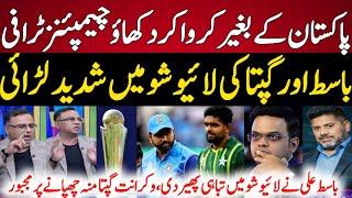 Vikrant Gupta Fight With Basit Ali On Champions Trophy Issue | Basit Ali Expose Vikrant Gupta