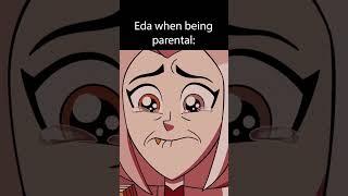 Eda Just HATES Being a Mom...
