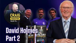 David Holmes Part 2, League wins, Souness, Murray & sadness of leaving the club