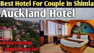 HOTEL AUCKLAND BEST UNMARRIED COUPLE HOTEL IN SHIMLA MALL ROAD