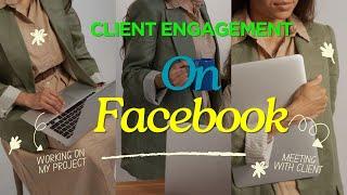 Client Engagement On Facebook