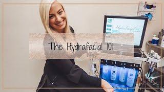 Hydrafacial 101: Everything You Need to Know