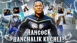 HENKOK (HANCOCK) - ASLIDA QANCHALIK KUCHLI ?! #qanchalik loyihasi