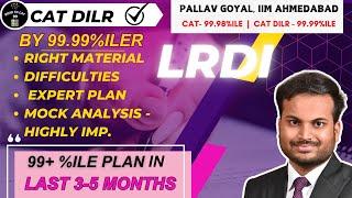 CAT LRDI plan to achieve 99+ percentile in last 3-5 months | No bullshit #dilr #lrdi