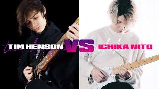 Tim Henson VS Ichika Nito