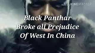 Black Panther Smashed Hard At Age Old Myth  In China .