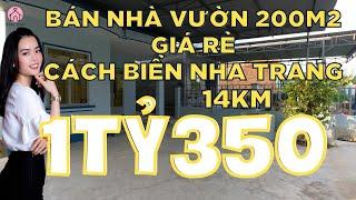 Bán Nhà Vườn Giá Rẻ 200m2 Giá Chỉ 1tỷ350 Cách Biển Nha Trang 14km | Bán Nhà Xã Diên Sơn Diên Khánh