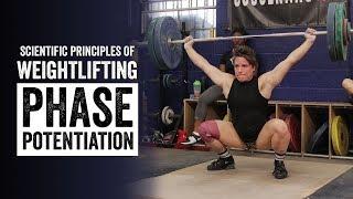 Scientific Principles of Weightlifting | Phase Potentiation | JTSstrength.com