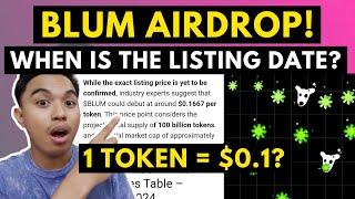 BLUM AIRDROP I WHEN IS THE LISTING DATE OF BLUM TOKEN? 1 TOKEN = 0.1667 BASED ON CRYPTO EXPERTS!