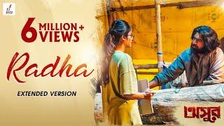 Radha Extended Version | ASUR | Jeet | Abir | Nusrat | Pavel | Bickram Ghosh | Iman | Shovan |