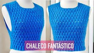 CHALECO FANTASTICO TEJIDO A DOS AGUJAS PASO A PASO