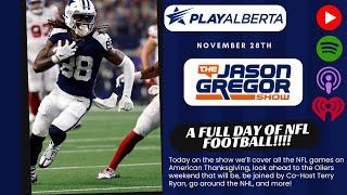 The Jason Gregor Show - November 28th, 2024 - A full day of NFL Football!