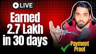 How I earned 2.7 Lakh in 30 days | Live Payment Proof | etagfree