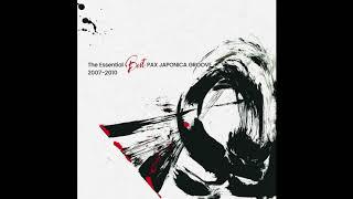 PAX JAPONICA GROOVE - Fly To The Star Essential Mix-