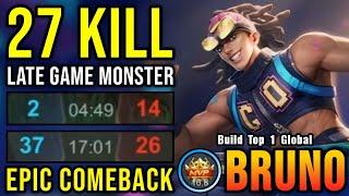 Comeback is Real!! 27 Kills Bruno Late Game Monster!! - Build Top 1 Global Bruno ~ MLBB