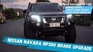 Nissan Navara NP300 Brake Upgrade