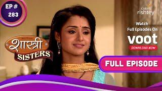 Shastri Sisters | शास्त्री सिस्टर्स | Ep. 283 | Anushka's Birthday Party! | अनुष्का का जन्मोत्सव