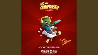 Rocket Spleef Rush (MC Championship Season 2) (Original Game Soundtrack)