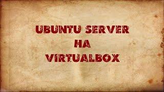 Ubuntu Server на VirtualBox 2. Сервер NGINX. Файловый сервер Samba.