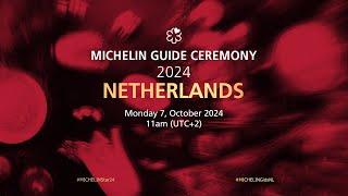 MICHELIN Guide Ceremony Netherlands 2024