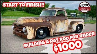 START TO FINISH BUILDING A RAT ROD FOR UNDER $1000 DOLLARS! CHEAPEST FULL HOT ROD BUILD EVER! F100