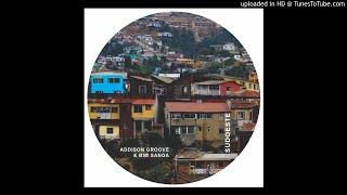 Addison Groove & Bim Sanga  - Sudoeste