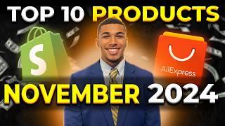 ⭐️ TOP 10 PRODUCTS TO SELL IN NOVEMBER 2024 | DROPSHIPPING SHOPIFY