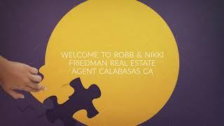 Robb & Nikki Friedman : Realtors in Calabasas CA