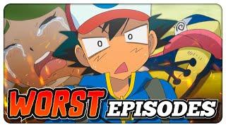 The WORST Pokémon Anime Episodes.