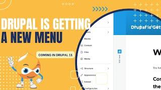 Drupal is Getting a New Menu