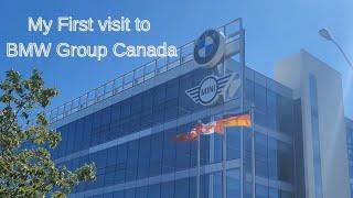 My first visit to BMW Group Canada