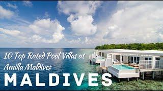 Top-Rated Pool Villas of Amilla Maldives | Top 10 Lists | Maldives