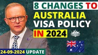 8 Changes to Australia Visa Policy in 2024 | Australia Visa Update