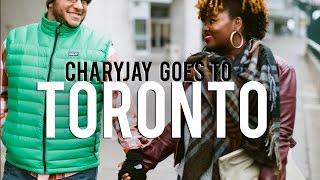 VLOG | CHARY GOES TO TORONTO | CharyJay