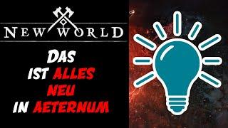 Das ist alles neuNew World Aeternum