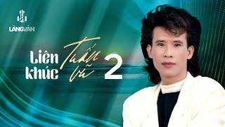 Tuấn Vũ - Liên Khúc 2 (Album 1991 - Remastered 2025) | 40 Bài | Nhạc Vàng Bất Hủ