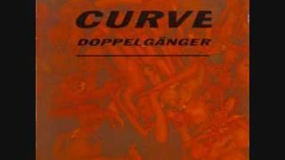 Curve - Doppelganger