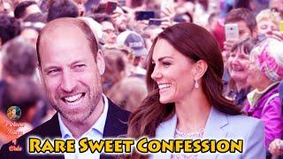 Prince William MELTS FANS' HEARTS with a Rare Sweet Confession about Princess Catherine