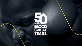 50 years United in Blood, Sweat and Tears Trailer