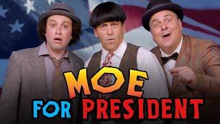 The THREE STOOGES - Moe for President!