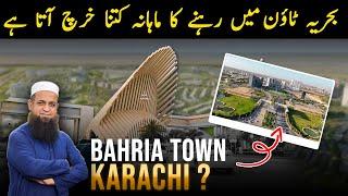 Monthly Living Cost In Bahria Town Karachi