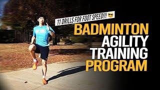 Badminton Agility Training Program | 11 Drills for Badminton Foot Speed