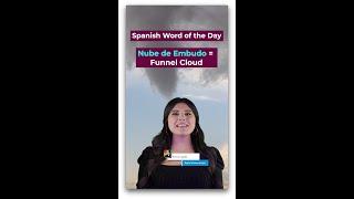 MyRadar Español Word of the Day - Nube de Embudo (funnel cloud) ️